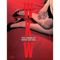 Libro. WKW THE CINEMA OF WONG KAR WAI