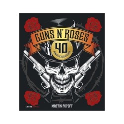 Libro. GUNS N ROSES. 40 ANIVERSARIO