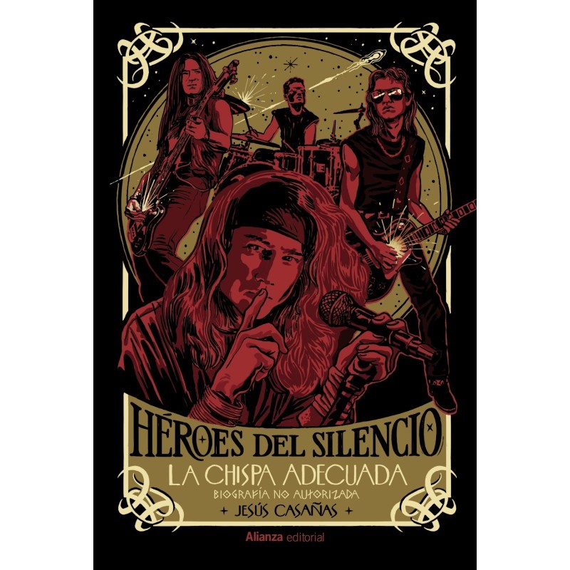 Libro. Héroes del silencio. La chispa adecuada. Jesús Casañas