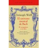 Libro. El universo musical de Bach. Christoph Wolff