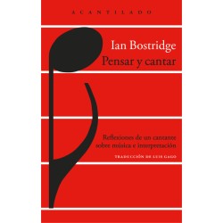 Libro. Pensar y cantar. Ian Bostridge.