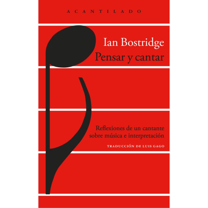Libro. Pensar y cantar. Ian Bostridge.