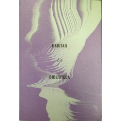 Libro. Habitar la biblioteca