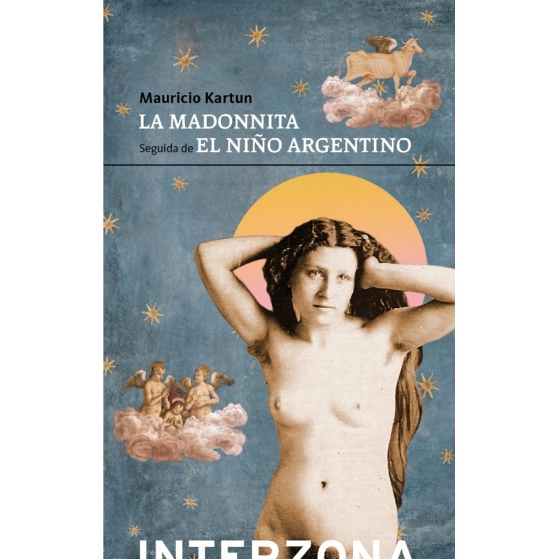 Libro. La Madonnita - El niño argentino. Mauricio Kartún