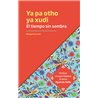 Libro. EL TIEMPO SIN SOMBRA