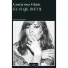 Libro. EL VIAJE INÚTIL. Camila Sosa Villada