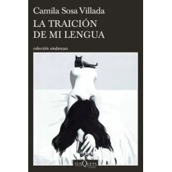 Libro. La traición de mi lengua. Camila Sosa Villada
