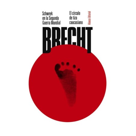 Libro. SCHWEYK EN LA SEGUNDA GUERRA MUNDIAL - EL CIRCULO DE TIZA CAUCASIANO. BERTOLT BRECHT