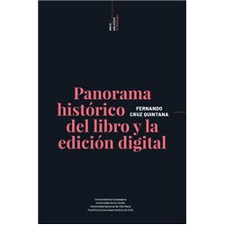 Libro. PANORAMA HISTÓRICO DEL LIBRO Y LA EDICIÓN DIGITAL