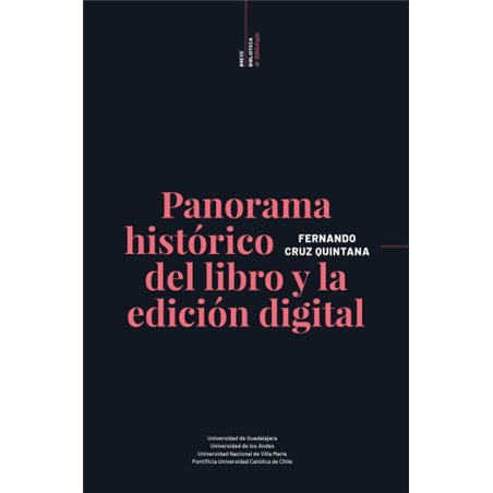 Libro. PANORAMA HISTÓRICO DEL LIBRO Y LA EDICIÓN DIGITAL