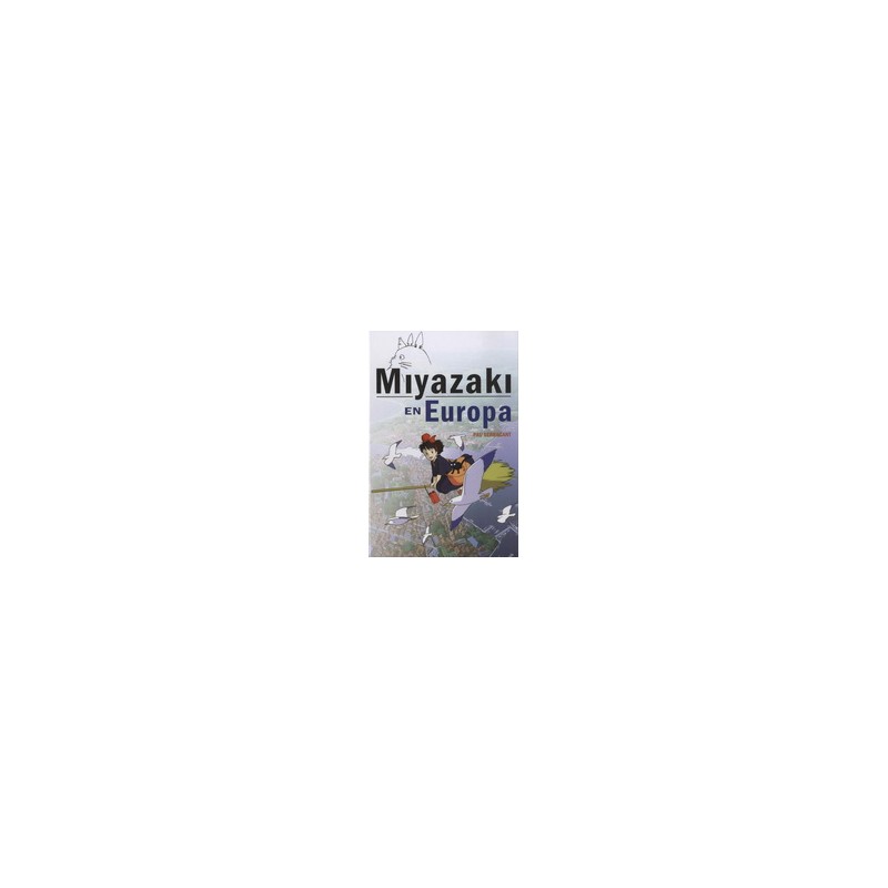 LIBRO. Miyazaki en Europa
