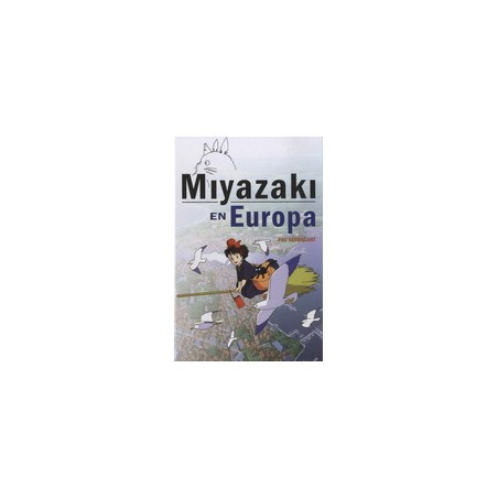 LIBRO. Miyazaki en Europa