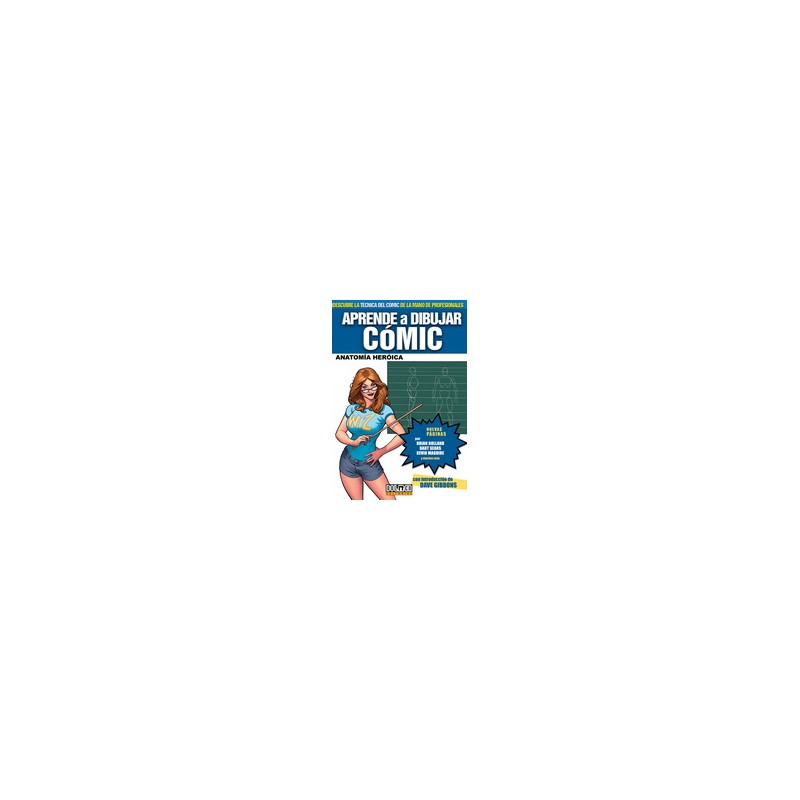 LIBRO. Aprende a dibujar cómic Vol. 3. Anatomía heróica