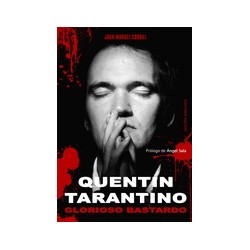 LIBRO. Quentin Tarantino. Glorioso bastardo