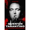 LIBRO. Quentin Tarantino. Glorioso bastardo