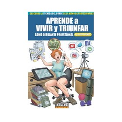 LIBRO. Aprende a vivir y triunfar como dibujante profesional