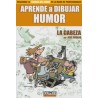 LIBRO. Aprende a dibujar humor. La cabeza