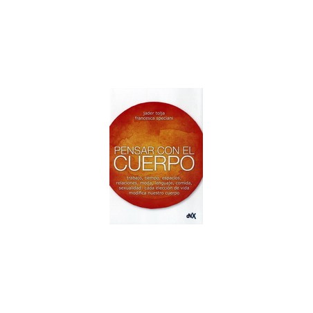 LIBRO. Pensar con el cuerpo