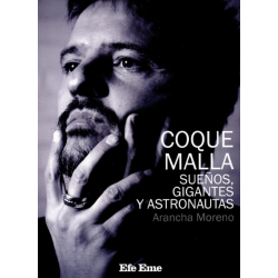 LIBRO. Coque Malla. Sueños, gigantes y astronautas
