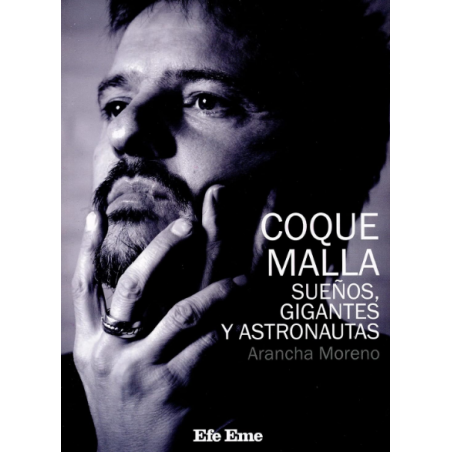 LIBRO. Coque Malla. Sueños, gigantes y astronautas
