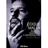 LIBRO. Coque Malla. Sueños, gigantes y astronautas