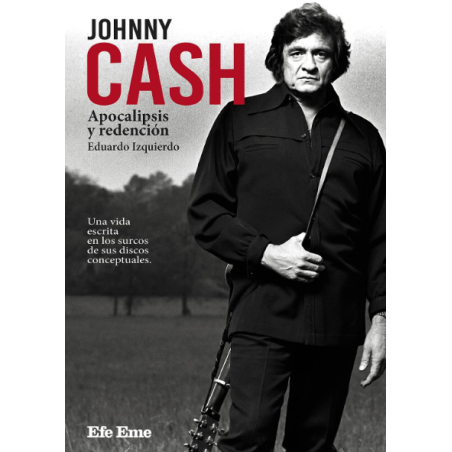 LIBRO. Johnny Cash, apocalipsis y redención