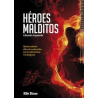 LIBRO. Héroes malditos