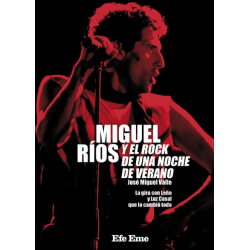 LIBRO. Miguel Ríos y el rock de una noche de verano