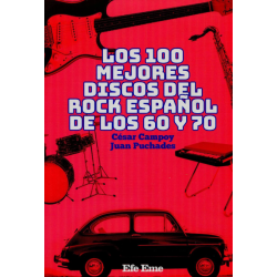 LIBRO. 100 mejores discos del rock español de los 60 y 70, Los