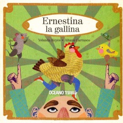 LIBRO. Ernestina la gallina