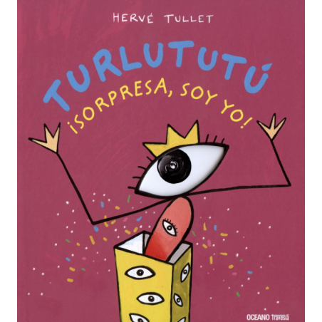 LIBRO. Turlututú ¡Sorpresa, soy yo!
