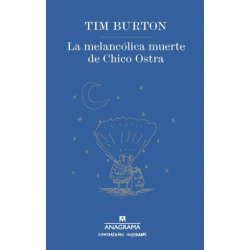 LIBRO. La melancólica muerte de Chico Ostra