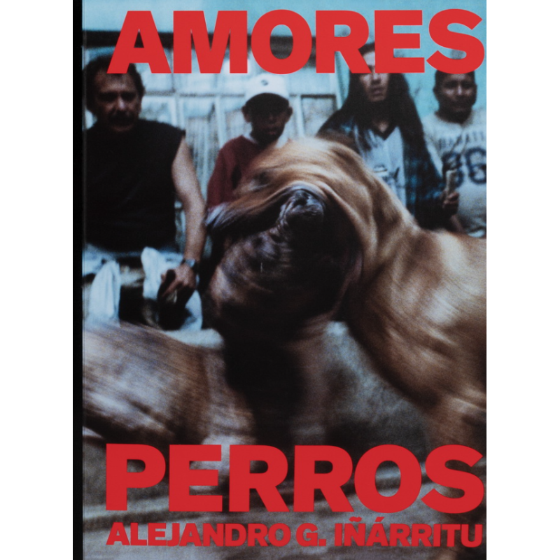 LIBRO. Amores Perros