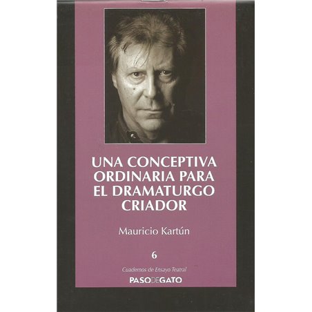 Cuadernillo Ensayo Teatral 6. UNA CONCEPTIVA ORDINARIA PA