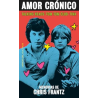 LIBRO. Amor crónico. Memorias de Chris Frantz