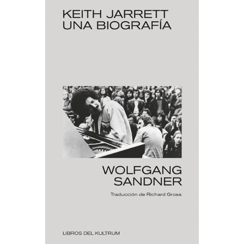 LIBRO. Keith Jarrett. Una biografía
