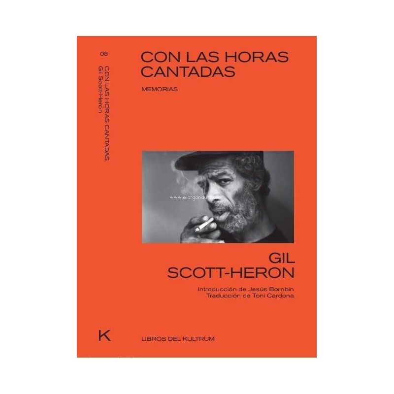 LIBRO. Con las horas cantadas. Memorias