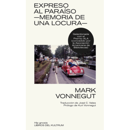 LIBRO. Expreso al paraíso. Memoria de una locura