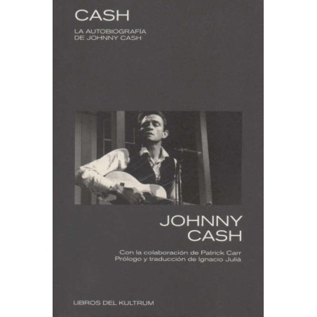 LIBRO. Cash. La autobiografía de Johnny Cash