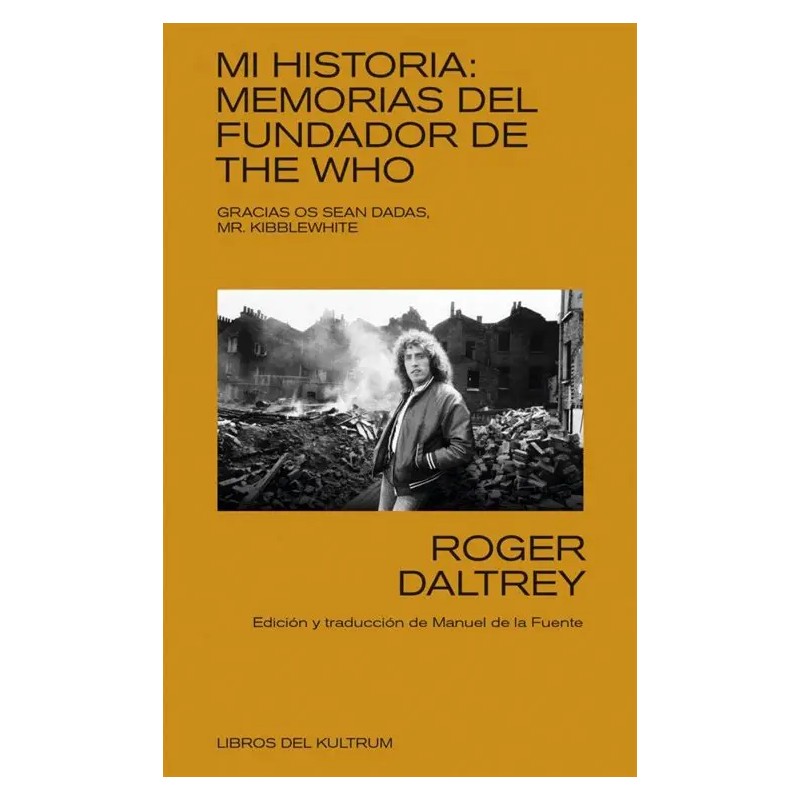 LIBRO. Mi historia. Memorias del fundador de The Who