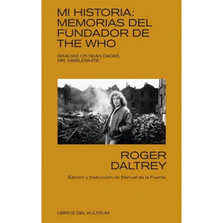 LIBRO. Mi historia. Memorias del fundador de The Who