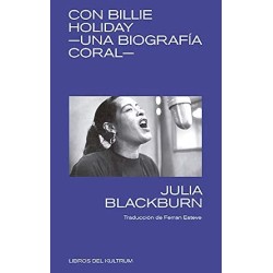 LIBRO. Con Billie Holiday. Una biografía coral