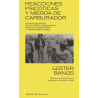 LIBRO. Reacciones psicóticas y mierda de carburador.