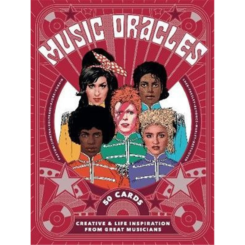 Tarot. MUSIC ORACLES - Creative and Life Inspiration from 50 Musical Icons