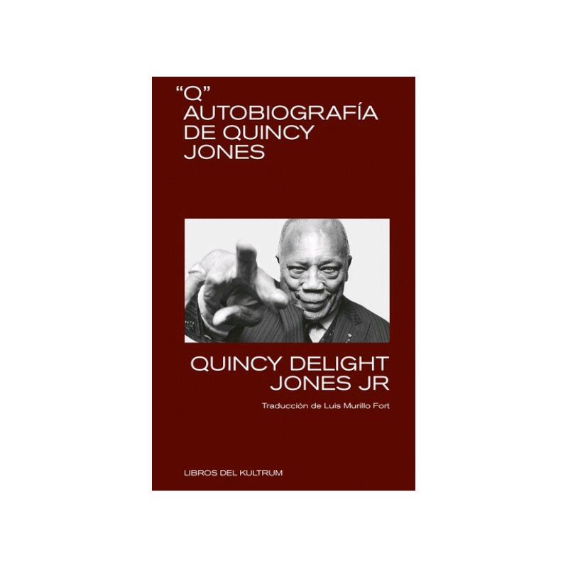 LIBRO. "Q" Autobiografía de Quincy Jones