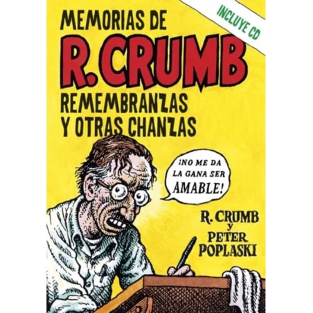 LIBRO. Memorias de R. Crumb. Remembranzas y otras chanzas