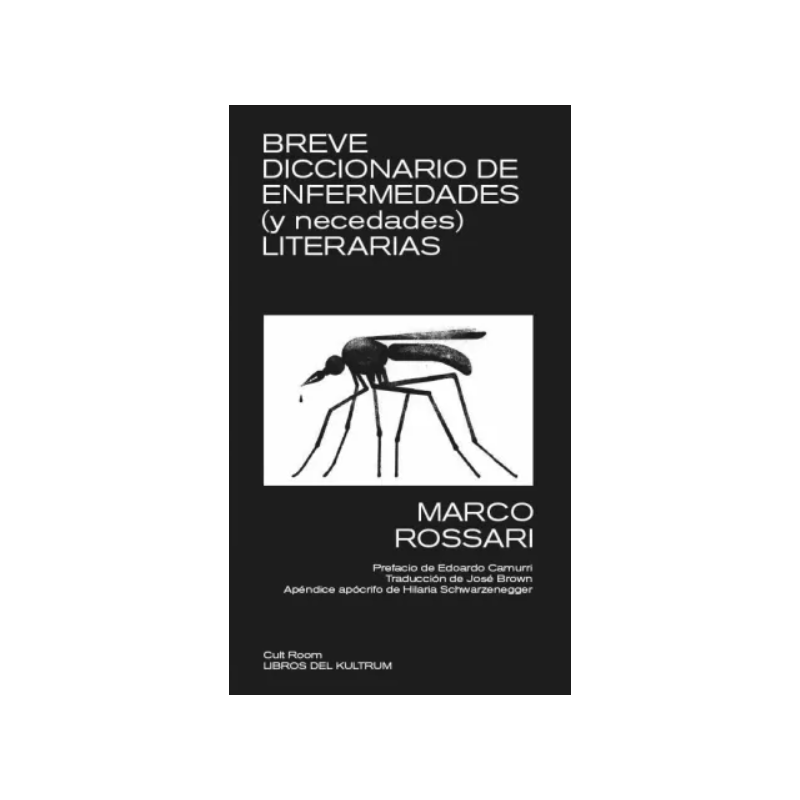 LIBRO. Breve diccionario de enfermedades (y necedades) literarias