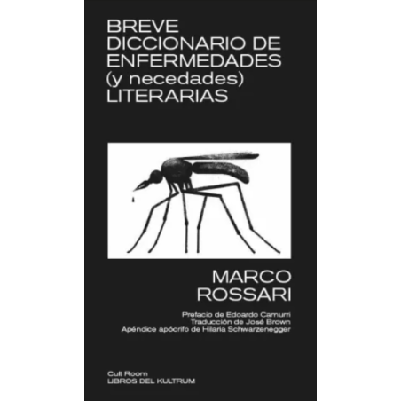 LIBRO. Breve diccionario de enfermedades (y necedades) literarias