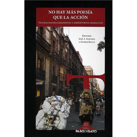 Libro. NO HAY MÁS POESÍA QUE LA ACCIÓN