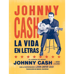 LIBRO. Johnny Cash. La vida en letras